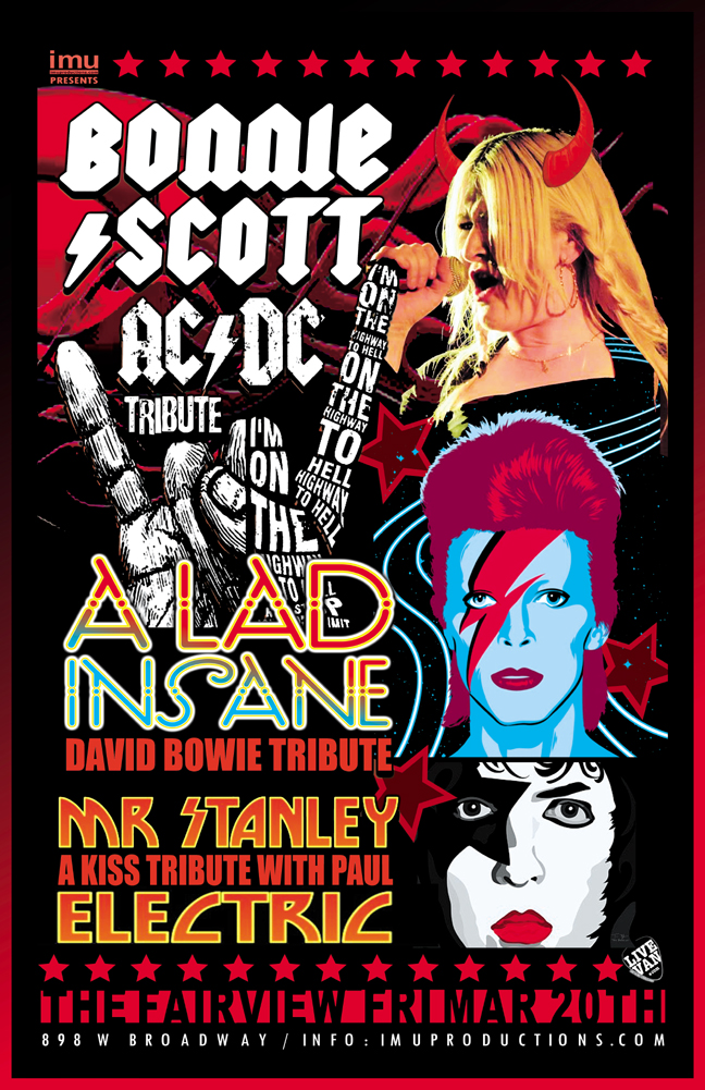 AC/DC, BOWIE & KISS Tributes: BONNIE SCOTT (AC/DC Tribute), Lad Insane  (David Bowie Tribute), Mr. Stanley Electric  (KISS Tribute) @ Fairview Pub Mar 20 2020 - May 19th @ Fairview Pub
