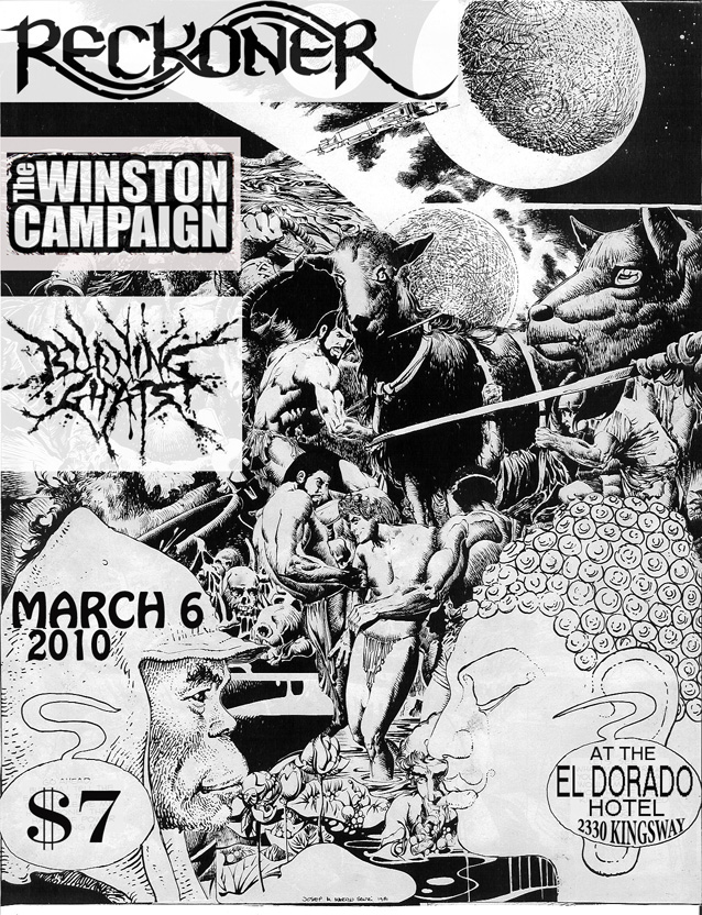 RECKONER, The Winston Campaign, Burning Ghats @ The El Dorado Mar 6 2010 - May 6th @ The El Dorado