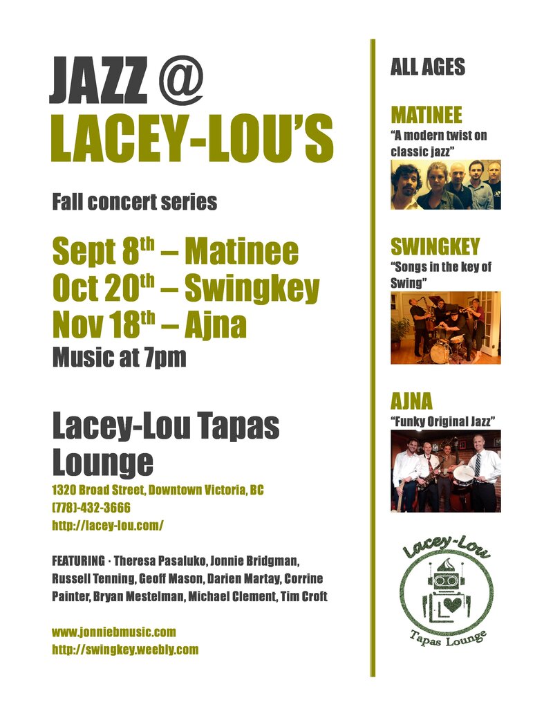 Matinee @ Lacey-Lou Tapas Lounge Sep 8 2014 - May 6th @ Lacey-Lou Tapas Lounge