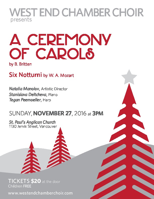 West End Chamber Choir Christmas Concert: Natalia Alexandrova (music director), Tegan Peemoeller  (harp), Stanislava Deltcheva  (piano) @ St. Paul's Anglican Church - Nov 27, 2016