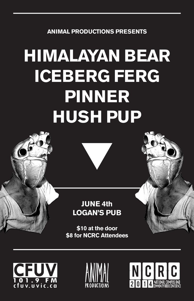 NCRC 2014 YYJ Showcase:: The Himalayan Bear, Iceberg Ferg, Pinner, Hush Pup @ Logan's Pub Jun 4 2014 - May 6th @ Logan's Pub