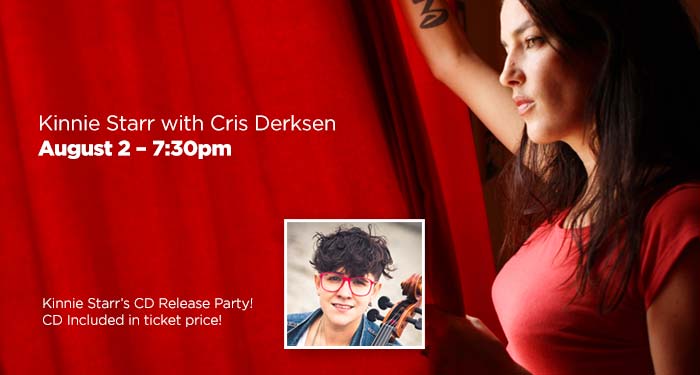 Kinnie Starr album launch concert!: Kinnie Starr, Cris Derksen @ Roundhouse - Performance Centre Aug 2 2013 - May 5th @ Roundhouse - Performance Centre