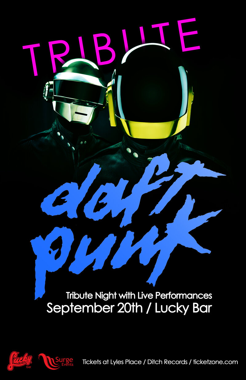 Daft Punk Tribute Night w/ LIVE PERFORMANCES: Jesse Manason, DJ Omri @ Lucky Bar Sep 20 2013 - May 6th @ Lucky Bar