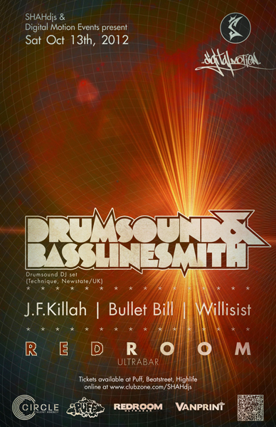 Digital Motion Events and SHAHdj's Present: Drumsound and Bassline Smith, with J.F.Killah, Bullet Bill , Willisist @ The Red Room Oct 13 2012 - Jun 10th @ The Red Room
