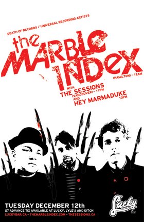 The Marble Index, The Sessions, Hey Marmaduke @ Lucky Bar Dec 12 2006 - May 7th @ Lucky Bar