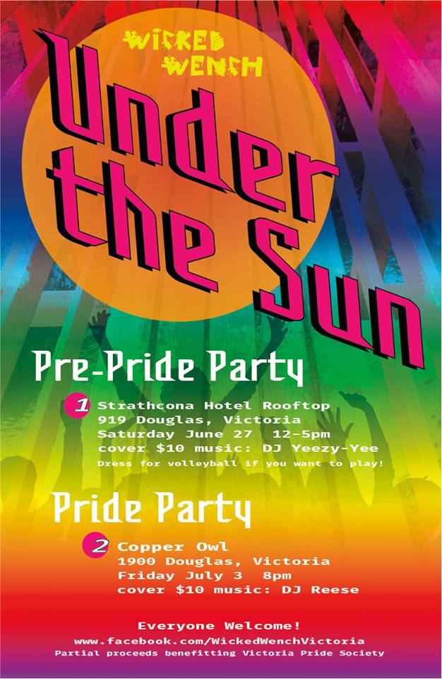 Wicked Wench Under the Sun Part II: Pride Party: Various DJs @ Copper Owl Jul 3 2015 - Jun 4th @ Copper Owl