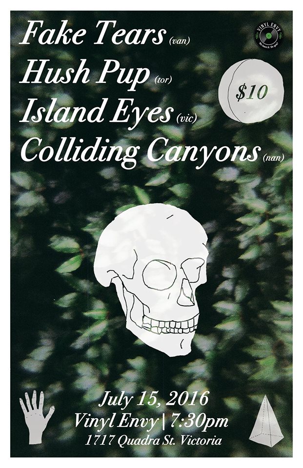 Fake Tears, Hush Pup, Island Eyes, Colliding Canyons @ Vinyl Envy Jul 15 2016 - May 6th @ Vinyl Envy