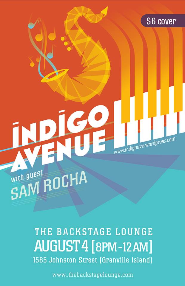 Indigo Avenue, Sam Rocha @ Backstage Lounge Aug 4 2015 - May 11th @ Backstage Lounge