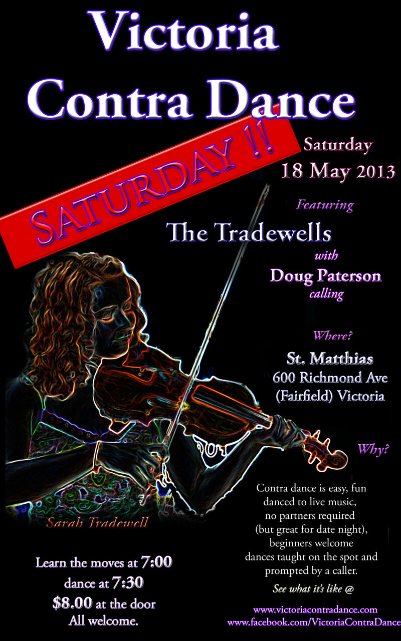 Victoria Contra Dance with The Tradewells and , Doug Paterson calling @ St Matthias Church May 18 2013 - Jun 10th @ St Matthias Church
