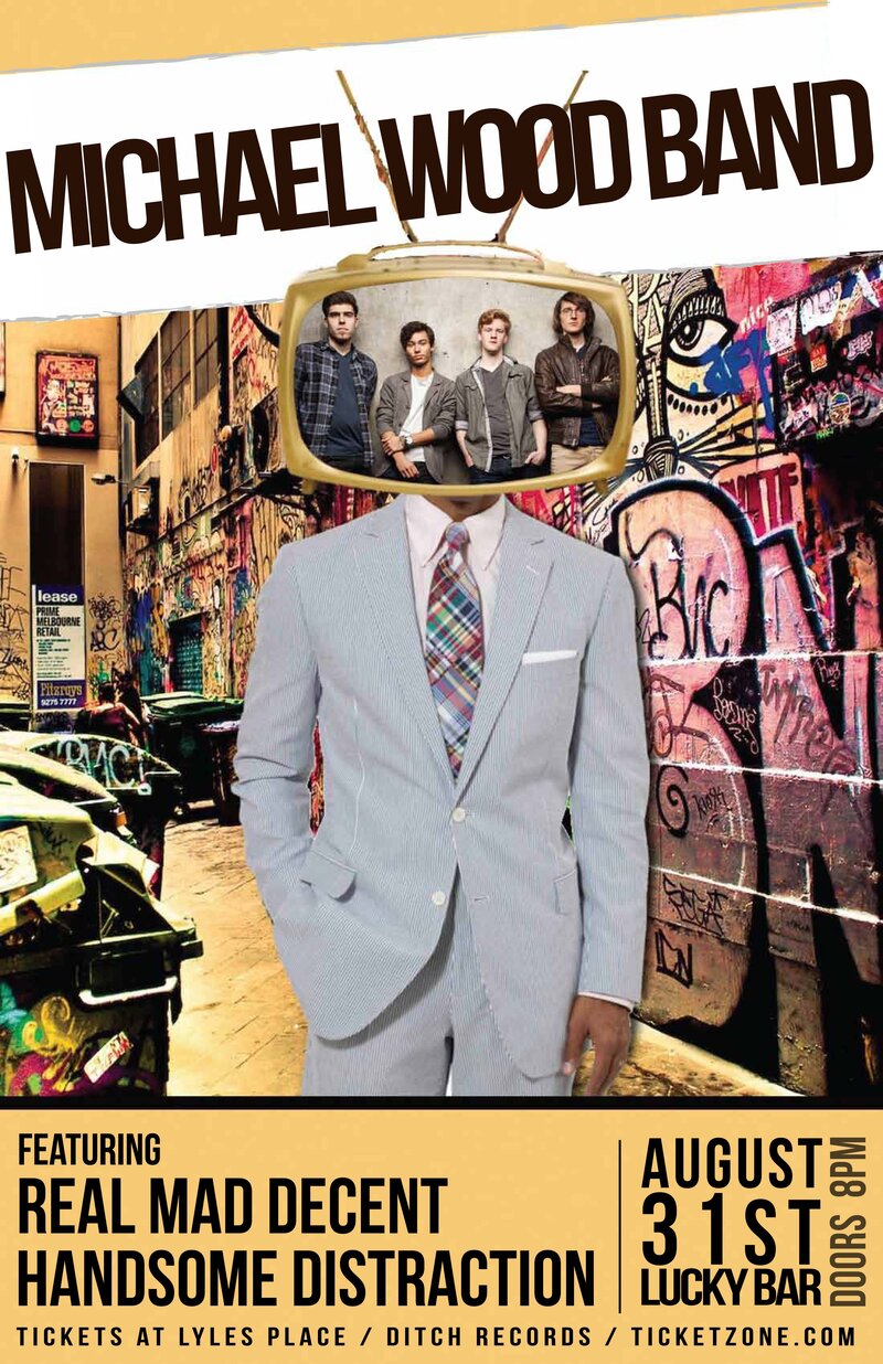**EARLY SHOW**: Michael Wood Band, Real Mad Decent , Handsome Distraction @ Lucky Bar Aug 31 2013 - May 9th @ Lucky Bar
