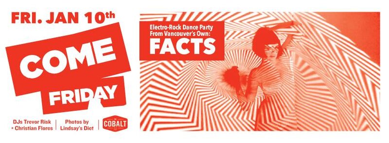 FACTS, Trevor Risk, Christian Flores @ The Cobalt - Jan 10, 2014