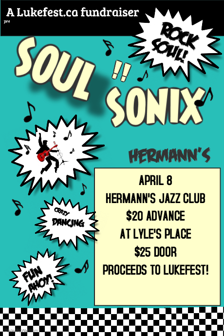 A LukeFest Fundraiser: SoulSonix @ Hermann's Jazz Club Apr 8 2016 - May 7th @ Hermann's Jazz Club