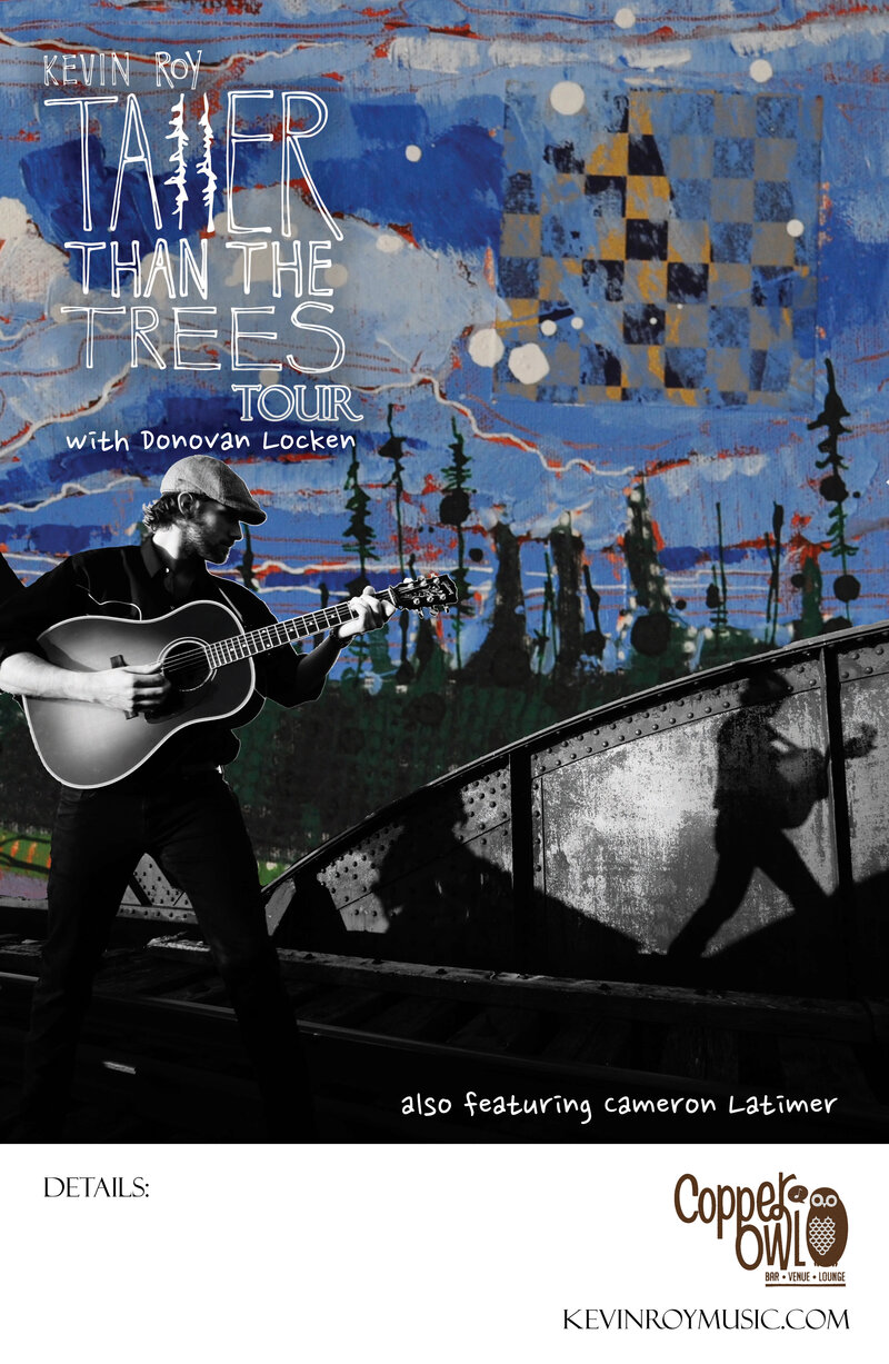 Cancelled, Kevin Roy @ Copper Owl Nov 4 2013 - Jun 5th @ Copper Owl