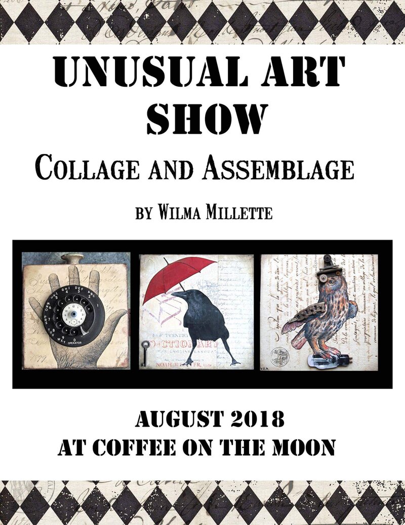 Unusual Art Show: Wilma Millette @ coffee on the moon - Aug 01, 2018
