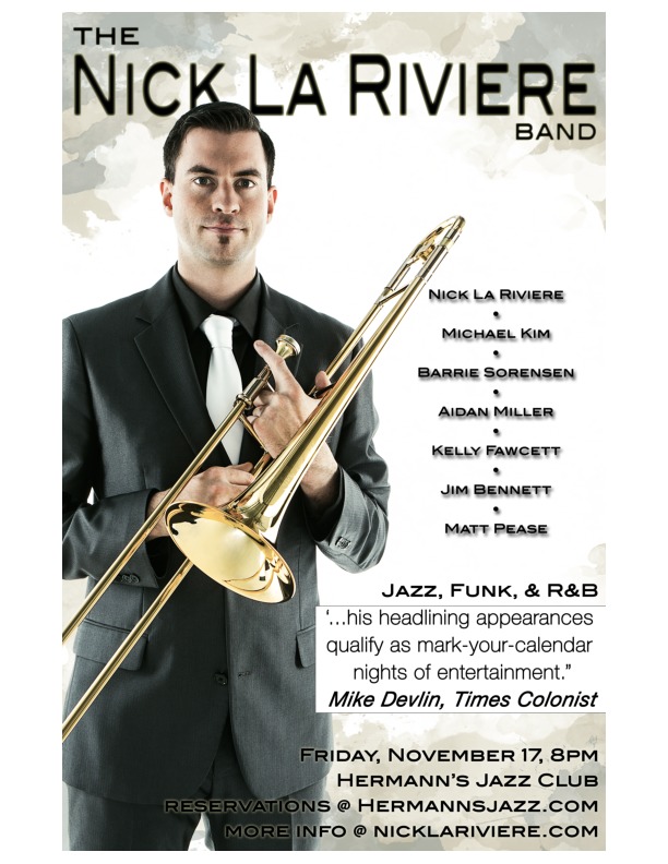 Nick La Riviere Band, Michael Kim  (trumpet), Aidan Miller (keys), Jim Bennett (bass) @ Hermann's Jazz Club Nov 17 2017 - May 8th @ Hermann's Jazz Club