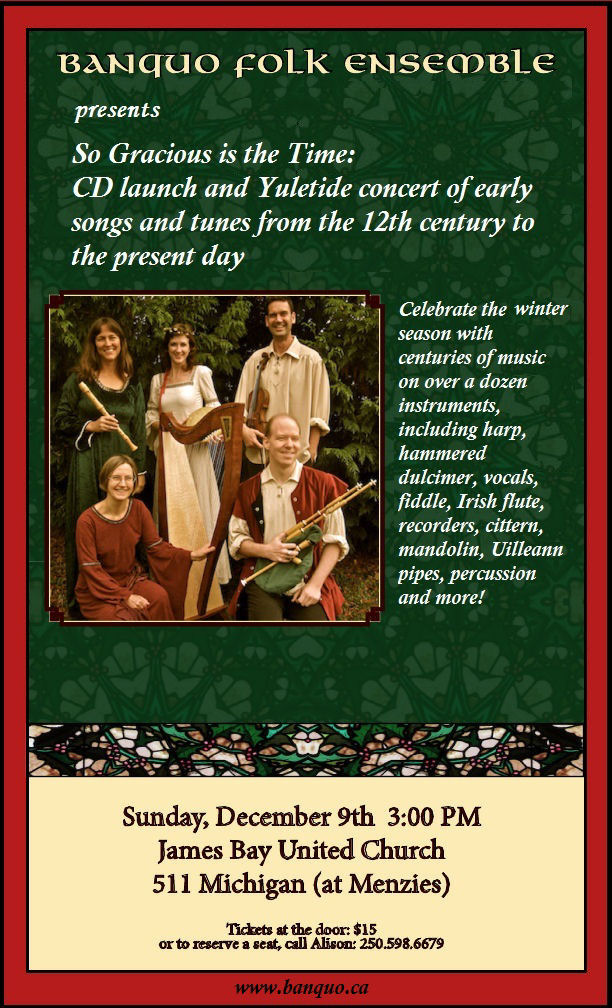 Winter Concert ; "So Gracious is the Time": Banquo Folk Ensemble @ James Bay United Church Dec 9 2012 - May 6th @ James Bay United Church