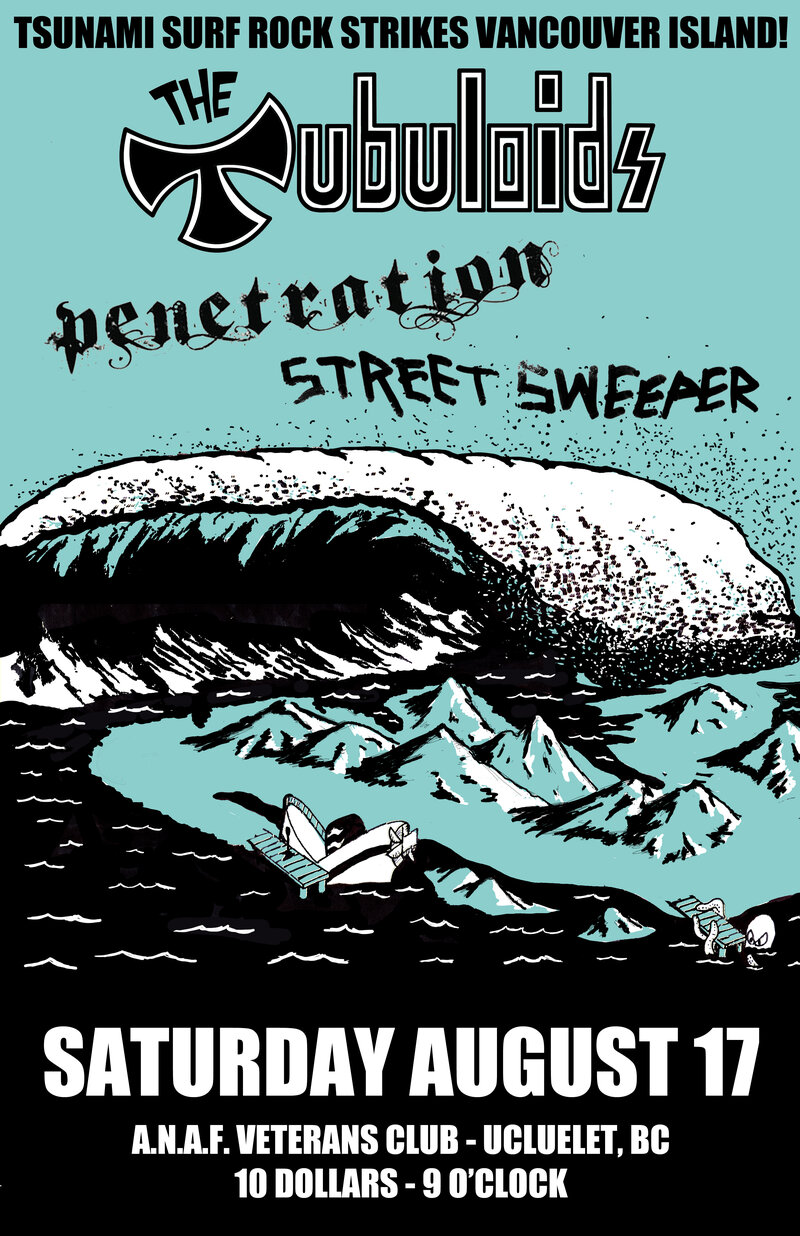 The Tubuloids, Penetration, Street Sweeper @ A.N.A.F. Veterans Club - Aug 17, 2013
