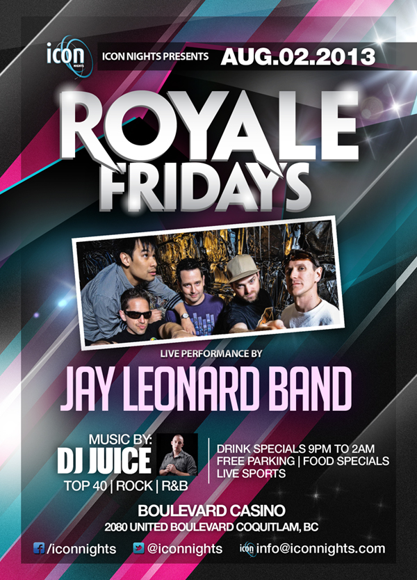 JAY LEONARD BAND, JUICE @ Lion's Den Boulevard Casino Aug 2 2013 - May 9th @ Lion's Den Boulevard Casino