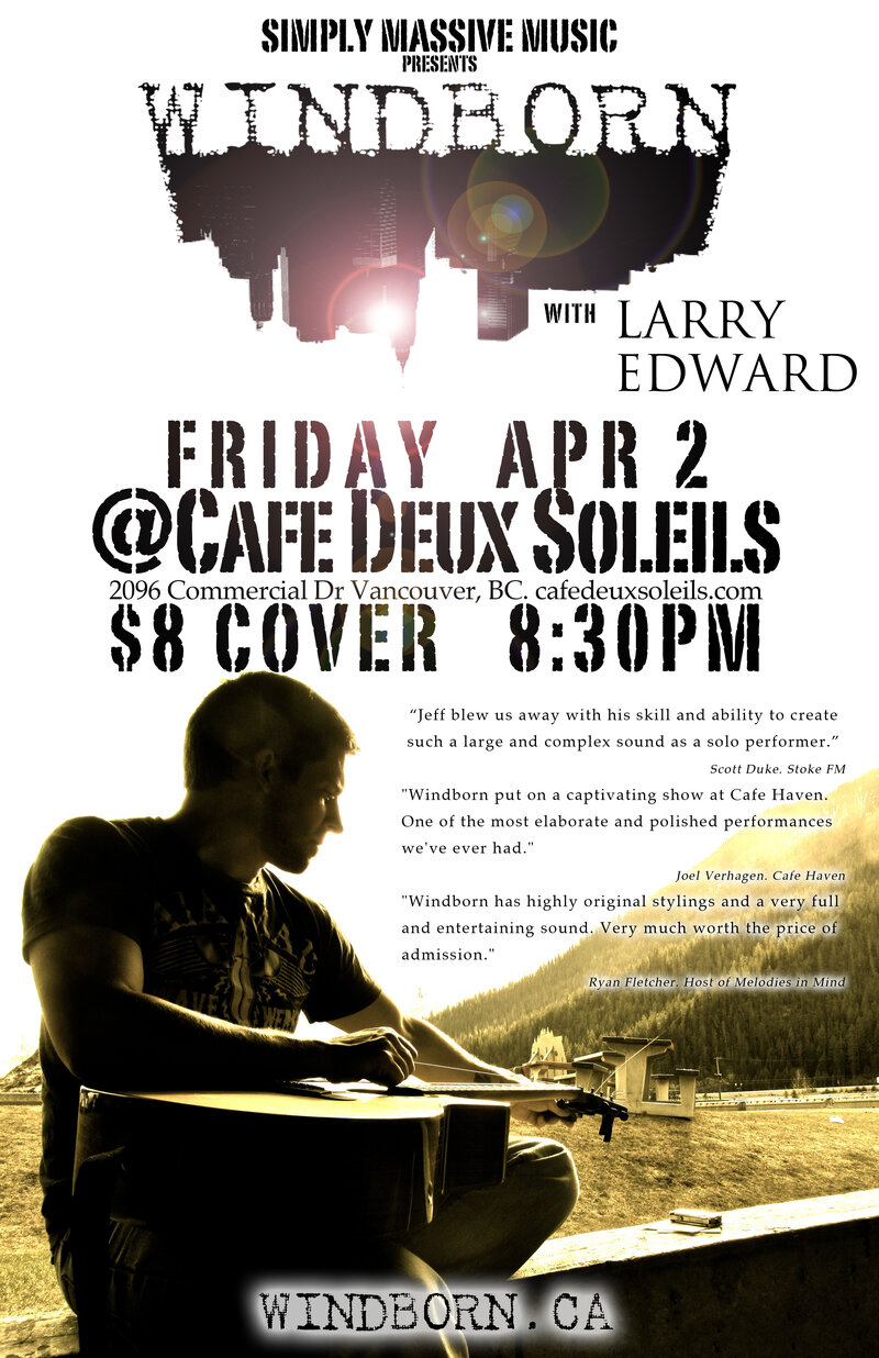 WINDBORN Live @ Cafe Deux Soleils: Windborn, Larry Edward @ Cafe deux Soleils May 2 2014 - May 22nd @ Cafe deux Soleils