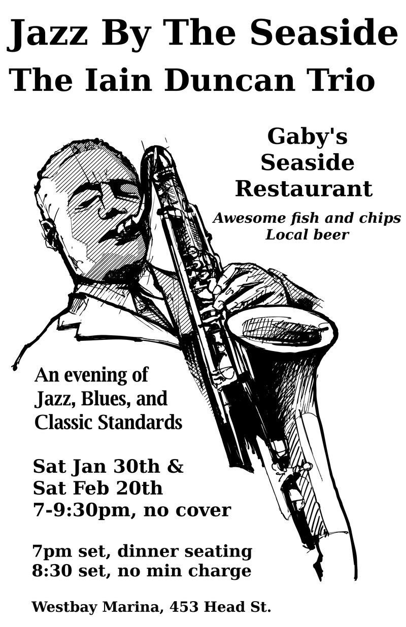 Jazz by the Seaside: Iain Duncan @ Gaby's Seaside Restaurant and Pub Jan 30 2016 - May 7th @ Gaby's Seaside Restaurant and Pub