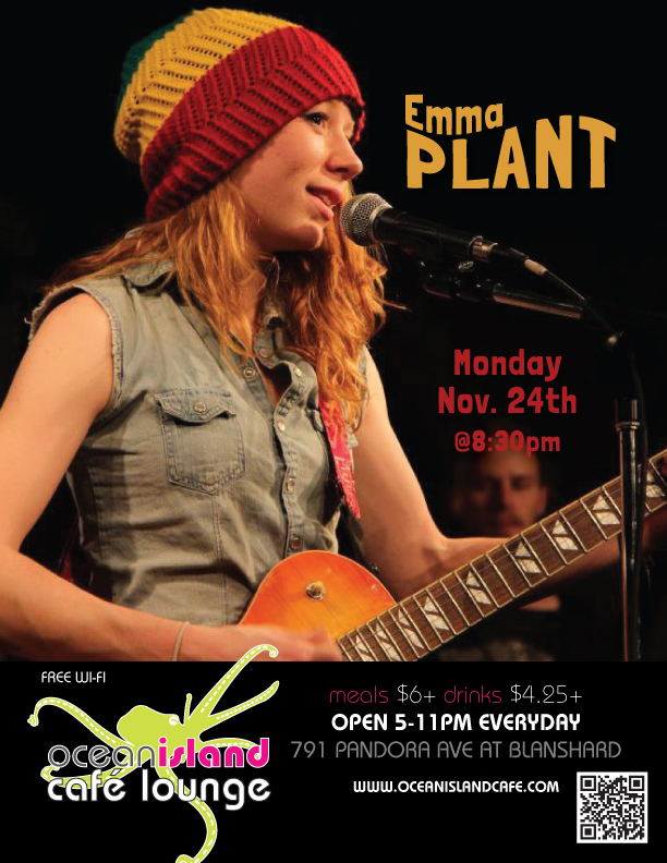 Emma Plant @ Ocean Island Lounge Nov 24 2014 - May 8th @ Ocean Island Lounge