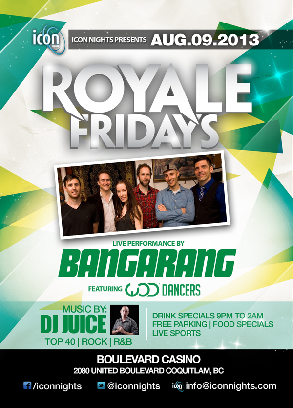 Bangarang , WOD DANCERS   ( LIVE DANCE PEFORMANCE), JUICE @ Boulevard Casino (Harley-Davidson Stage) Aug 9 2013 - May 9th @ Boulevard Casino (Harley-Davidson Stage)