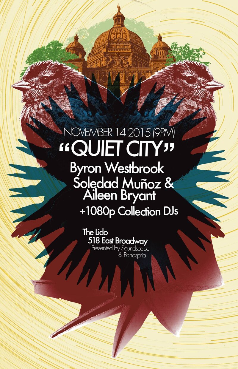 Quiet City #19: Byron Westbrook, Soledad Mu&ntilde;oz & Aileen Bryant, 1080p DJs @ The Lido Nov 14 2015 - May 8th @ The Lido