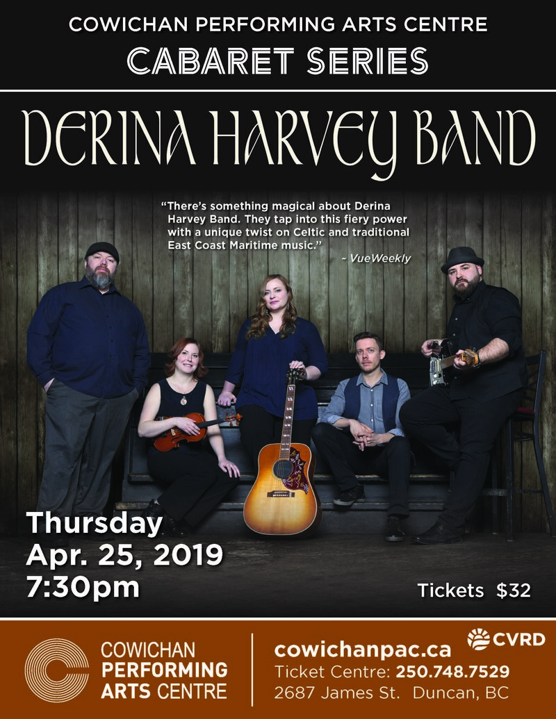 Derina Harvey Band - CPAC Cabaret Series @ Cowichan Performing Arts Centre Apr 25 2019 - Jun 4th @ Cowichan Performing Arts Centre