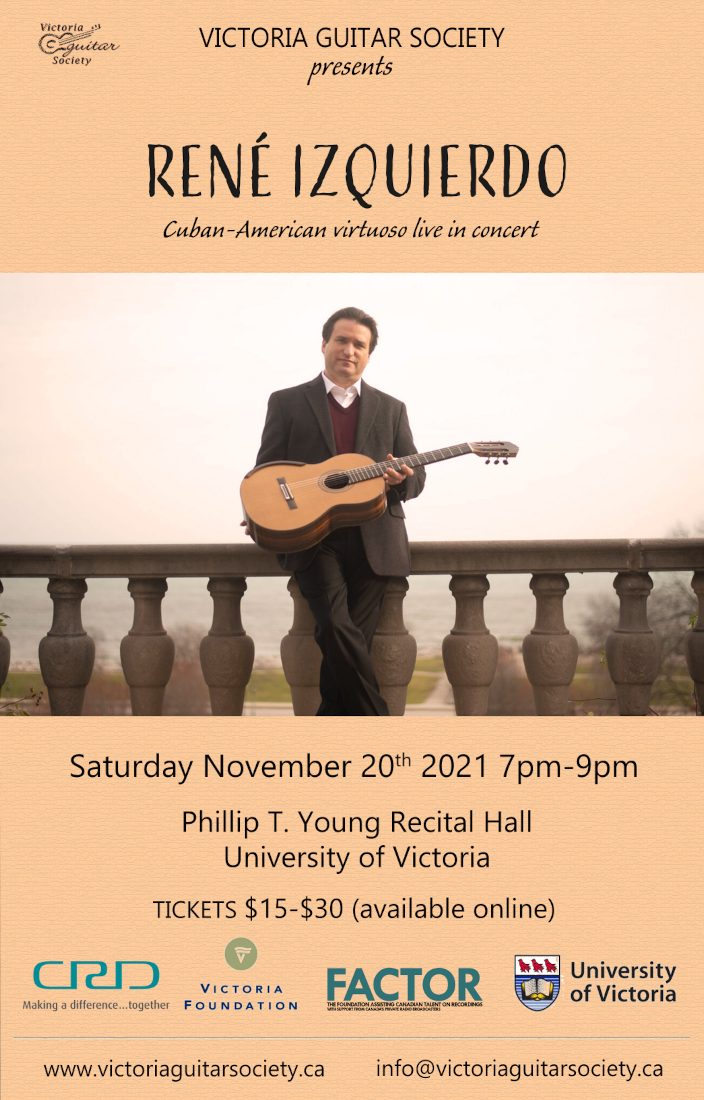 Victoria Guitar Society presents classical guitar virtuoso Ren&eacute; Izquierdo - May 6th @ Phillip T. Young Recital Hall (Uvic)