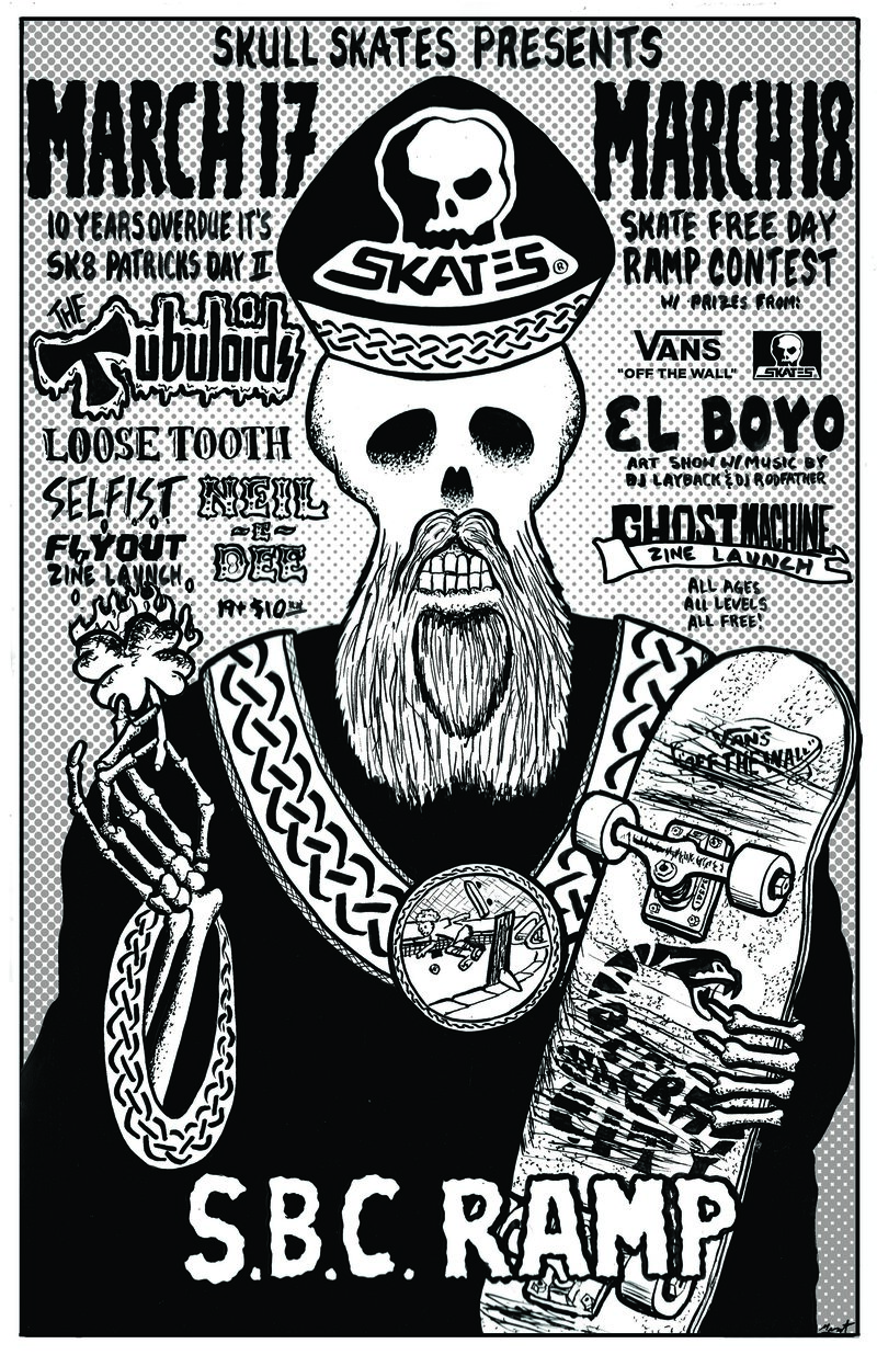 Sk8-Patricks Day II: The Tubuloids, Loose Tooth, Selfist, Neil-E-Dee @ S.B.C. Reasturant - Mar 17, 2017