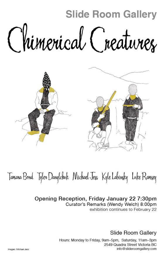 Chimerical Creatures: Tamara Bond, Tyler Danylchuk, Michael Jess, Kyle Labinsky, Luke Ramsey @ Slide Room Gallery Jan 22 2016 - May 6th @ Slide Room Gallery