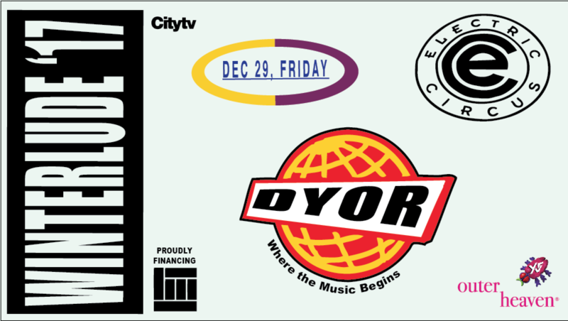 DYOR ELECTRIC CIRCUS DANCE PARTY: Regular Fantasy, florist  (vancouver), Thomas Promise, positive body language  (halifax) @ Outer Heaven Dec 29 2017 - May 8th @ Outer Heaven