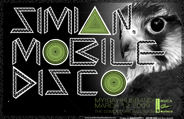 Simian Mobile Disco, My! Gay! Husband! @ The Commodore Ballroom Mar 12 2009 - May 6th @ The Commodore Ballroom