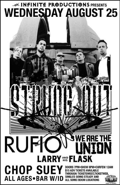 Strung Out, Rufio, We Are The Union, Larry And His Flask @ Chop Suey - Aug 25, 2010