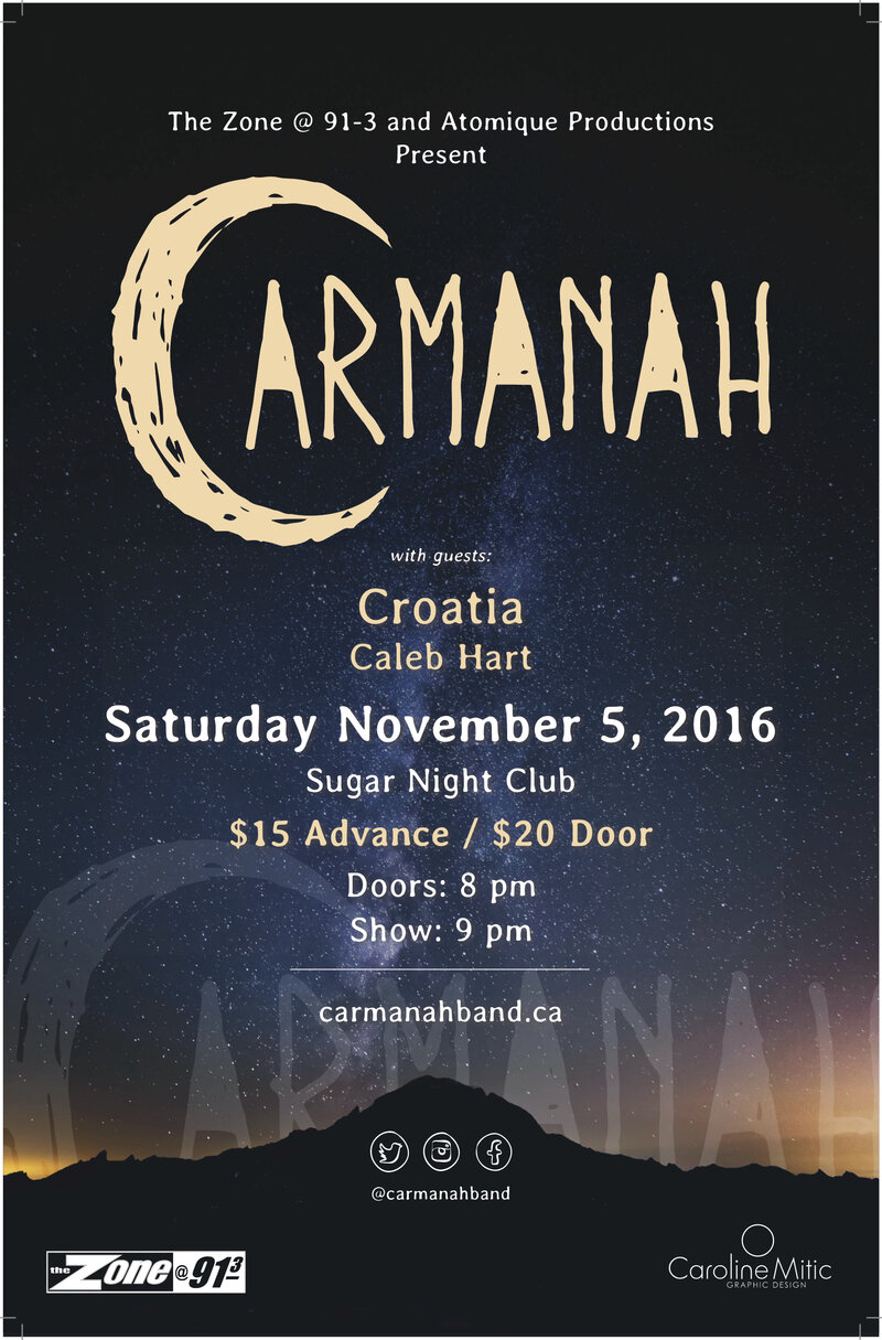 Carmanah, CROATIA, Caleb Hart @ Capital Ballroom Nov 5 2016 - May 7th @ Capital Ballroom
