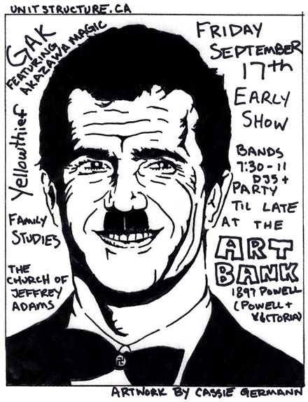 Unit Structure Sound Recordings present (early show):: The Church of Jeffrey Adams, Family Studies, yellowthief, GAK  + Akazawa Magic, DJ Bros /w Visuals by Ben Jacques @ ARTBANK - Sep 17, 2010