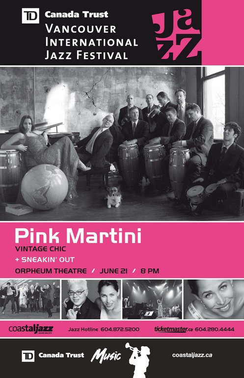 Pink Martini, Sneakin'Out @ The Orpheum Jun 21 2008 - May 10th @ The Orpheum