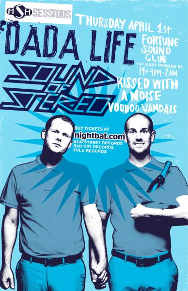 DADA LIFE, SOUND OF STEREO, KISSED WITH A NOISE @ Fortune Sound Club Apr 1 2010 - Jun 29th @ Fortune Sound Club