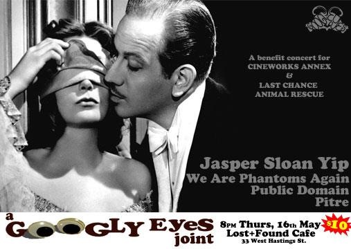 Fun Fundraiser Event: Jasper Sloan Yip, We Are Phantoms Again, Public Domain, Pitre @ Lost + Found Cafe May 16 2013 - May 6th @ Lost + Found Cafe