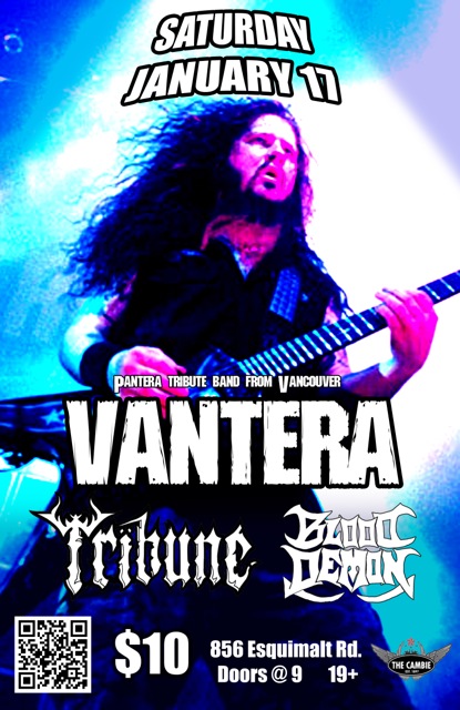 VANTERA, Tribune, Blooddemon @ The Cambie at the  Esquimalt Inn Jan 17 2015 - May 6th @ The Cambie at the  Esquimalt Inn