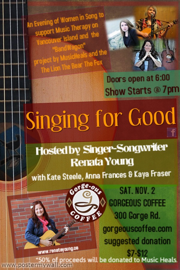 4 Singer-Songwriters Raise money for Music Therapy on Vancouver Island: Heart Song, Kaya Fraser, Anna Frances, Kate Steele @ Gorge-ous Coffee Nov 2 2013 - May 1st @ Gorge-ous Coffee
