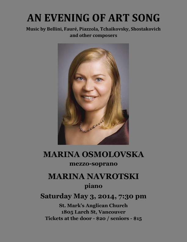 An Evening of Art Song: MARINA OSMOLOVSKA  (mezzo-soprano), MARINA NAVROTSKI  (piano) @ St. Mark's Anglican Church May 3 2014 - May 10th @ St. Mark's Anglican Church
