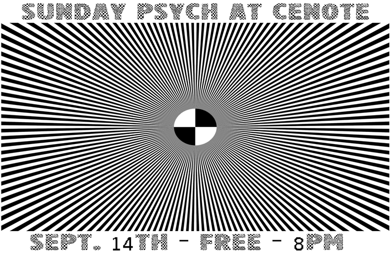 SUNDAY PSYCH @ CENOTE VII: Audio Osmosis, Garret McClure @ Cenote - Sep 14, 2014