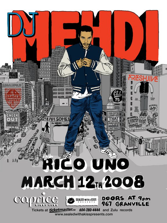 DJ Mehdi, Rico Uno @ The Caprice Mar 12 2008 - May 7th @ The Caprice