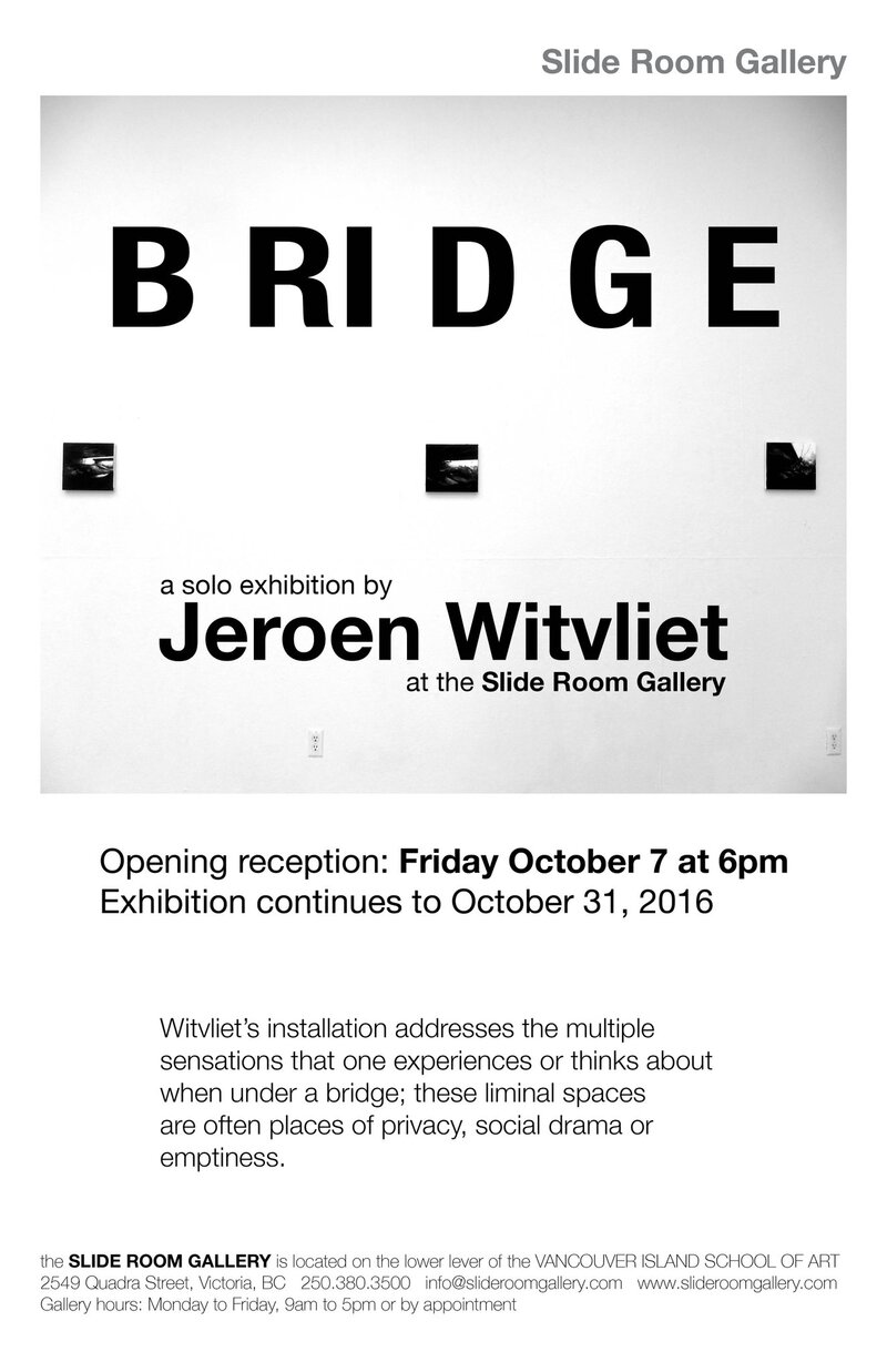 B RI D G E: Jeroen Witvliet @ Slide Room Gallery Oct 7 2016 - May 6th @ Slide Room Gallery