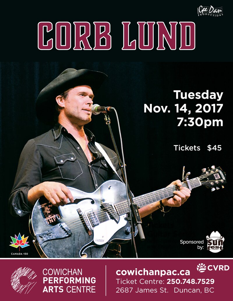 Corb Lund - B.S. with C.L. Solo Tour @ Cowichan Performing Arts Centre Nov 14 2017 - Jun 3rd @ Cowichan Performing Arts Centre