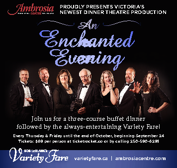 Variety Fare&rsquo;s &ldquo;An Enchanted Evening&rdquo; Dinner Show: Bob LeBlanc, Merissa Cox, Stan Davis, Dwayne Gordon, Rebekah Janzen, Timothy Kyle, Lisa Tinney @ Ambrosia Banquet & Events Sep 24 2015 - May 7th @ Ambrosia Banquet & Events