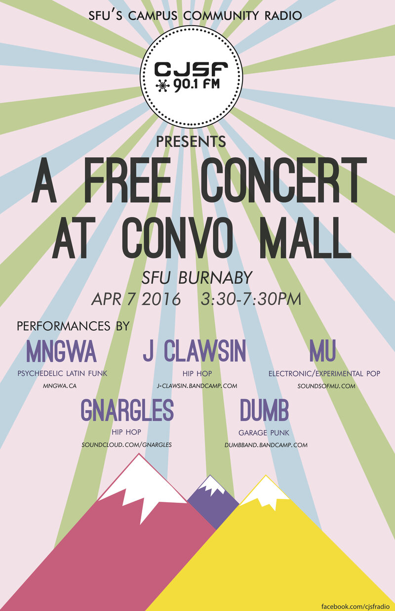 A Free Concert at Convo Mall: Mu (experimental synth pop), DUMB  (garage punk),  (Latin psych), Gnargles  (hip hop), J ClaWsin  (hip hop) @ Convocation Mall, SFU Burnaby Apr 7 2016 - May 9th @ Convocation Mall, SFU Burnaby