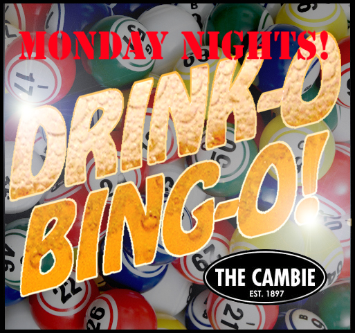 Drink-O-Bingo @ The Cambie at the  Esquimalt Inn Jan 30 2012 - Jun 6th @ The Cambie at the  Esquimalt Inn