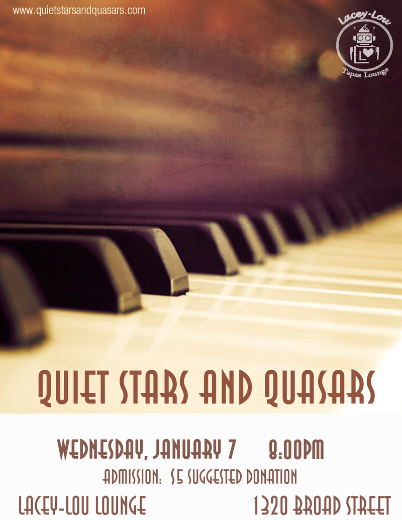 intimate night of music: Quiet Stars and Quasars @ Lacey-Lou Tapas Lounge Jan 7 2015 - May 6th @ Lacey-Lou Tapas Lounge